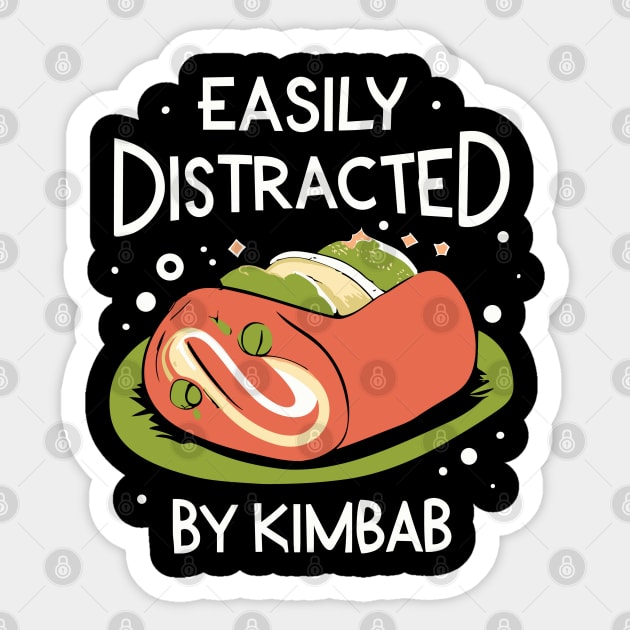 Easily Distracted By Kimbab Sticker by The WYLD Tribe
